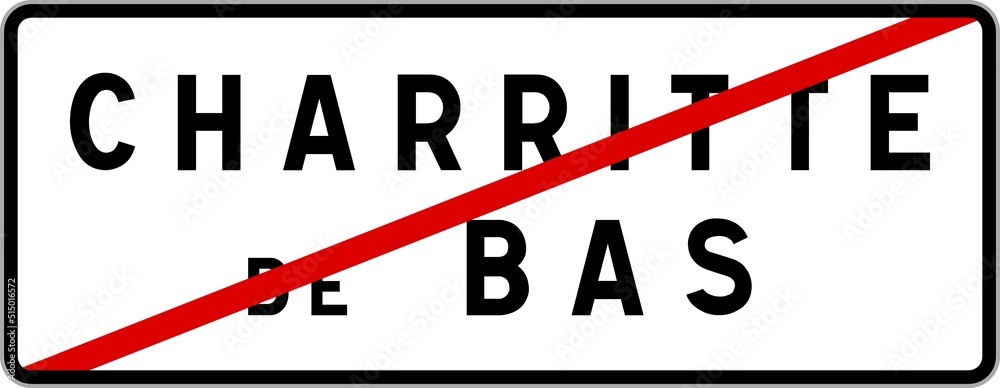 Panneau sortie ville agglomération Charritte-de-Bas / Town exit sign Charritte-de-Bas Panneau sortie ville agglomération Charritte-de-Bas / Town exit sign Charritte-de-Bas