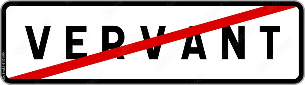 Panneau sortie ville agglomération Vervant / Town exit sign Vervant Panneau sortie ville agglomération Vervant / Town exit sign Vervant