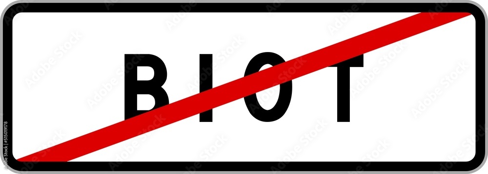 Panneau sortie ville agglomération Biot / Town exit sign Biot