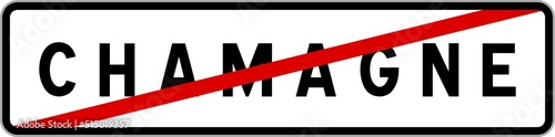 Panneau sortie ville agglomération Chamagne / Town exit sign Chamagne