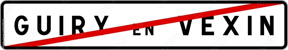 Obraz premium Panneau sortie ville agglomération Guiry-en-Vexin / Town exit sign Guiry-en-Vexin