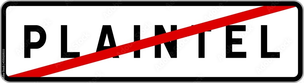 Panneau sortie ville agglomération Plaintel / Town exit sign Plaintel Panneau sortie ville agglomération Plaintel / Town exit sign Plaintel