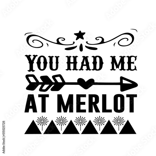 you had me at merlot svg dijan