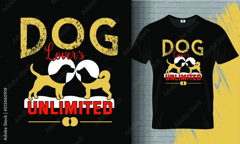DOG t-shirt vector design illustration, Dog lovers tee DOG t-shirt vector design illustration, Dog lovers tee