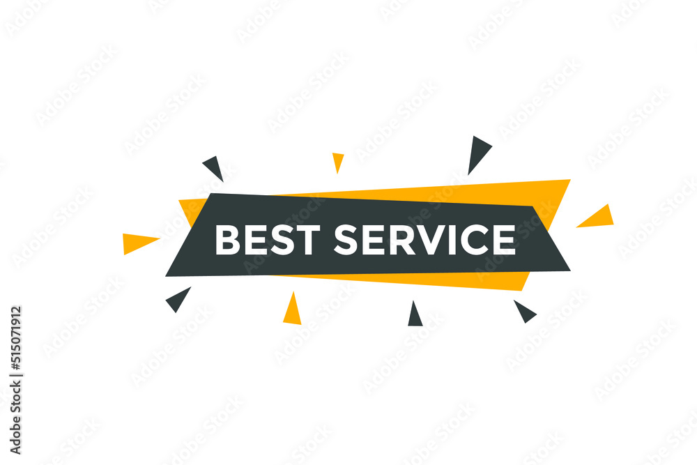 Best service speech bubble. Best service text symbol. 

