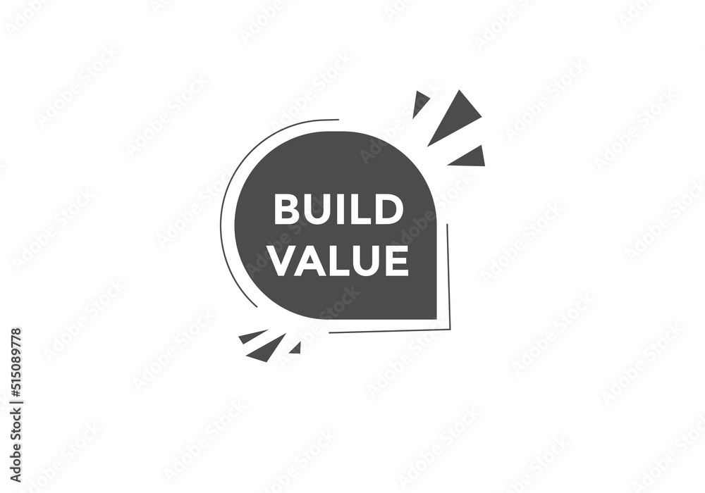 build value symbol. build value speech bubble. Colorful build value text web banner template
build value symbol. build value speech bubble. Colorful build value text web banner template