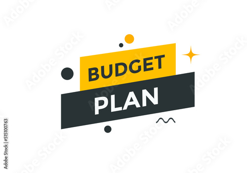 budget plan text button sign template. social media post design  © creativeKawsar