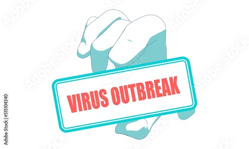 Hand holding label with virus outbreak text inside.