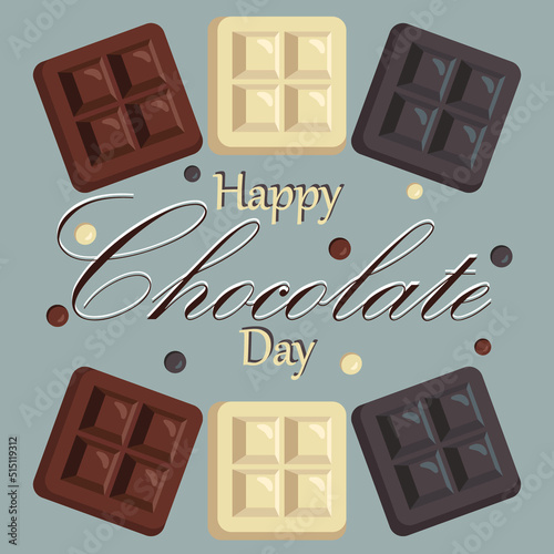 World chocolate day greeting card. Holiday poster with bars of white, milk and dark bitter  chocolate and lettering typography word. Vector illustration.