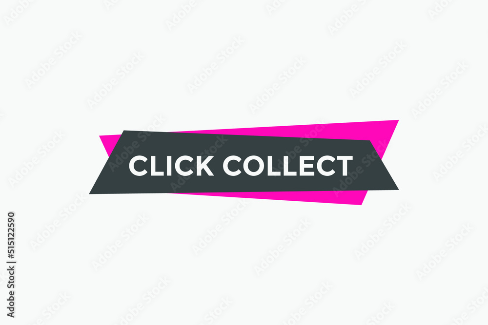 Click and collect text button web banner. Click collect for marketing design
Click and collect text button web banner. Click collect for marketing design