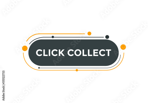 Click and collect text button web banner. Click collect for marketing design
