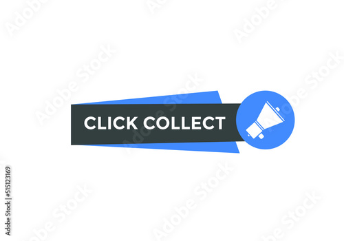 Click and collect text button web banner. Click collect for marketing design

