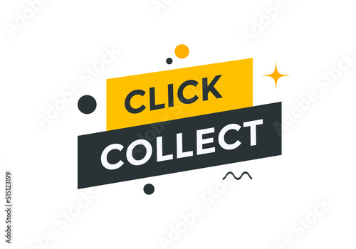 Click and collect text button web banner. Click collect for marketing design  © creativeKawsar