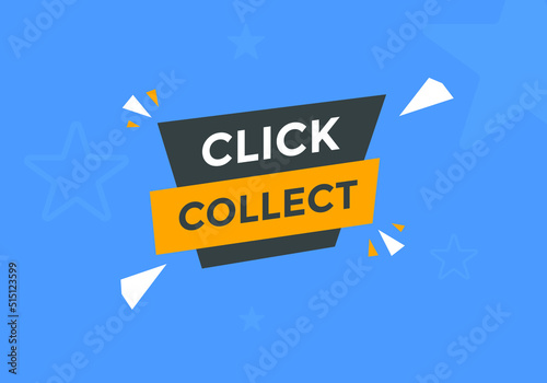Click and collect text button web banner. Click collect for marketing design
