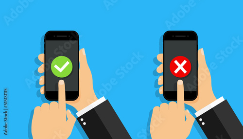 Cross or tick in smartphone. Phone in hand with button of wrong or right vote. Icons for app in mobile phone. Survey on cellphone screen. Marks for yes, delete. Signs for payment transaction. Vector
