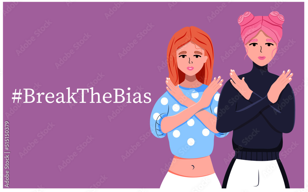 Girls cross their arms and against prohibitions. Break the bias. Cartoon. Vector stock illustration. Bright juicy modern design. Characters. Equality Girls cross their arms and against prohibitions. Break the bias. Cartoon. Vector stock illustration. Bright juicy modern design. Characters. Equality