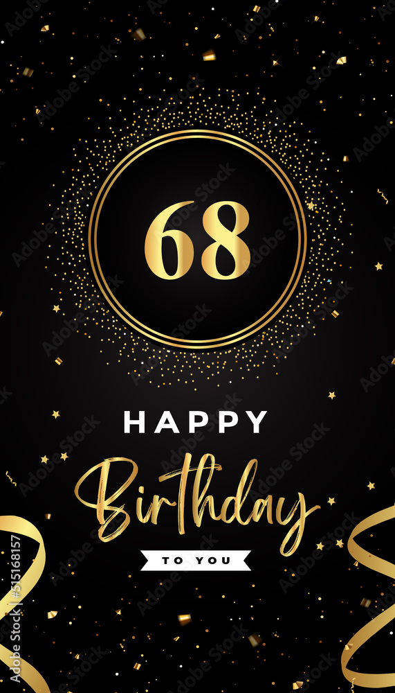 68th Birthday celebration with gold circle frames, ribbons, stars, and gold confetti glitter. Premium design for brochure, poster, leaflet, greeting card, birthday invitation, and Celebration events. 68th Birthday celebration with gold circle frames, ribbons, stars, and gold confetti glitter. Premium design for brochure, poster, leaflet, greeting card, birthday invitation, and Celebration events.