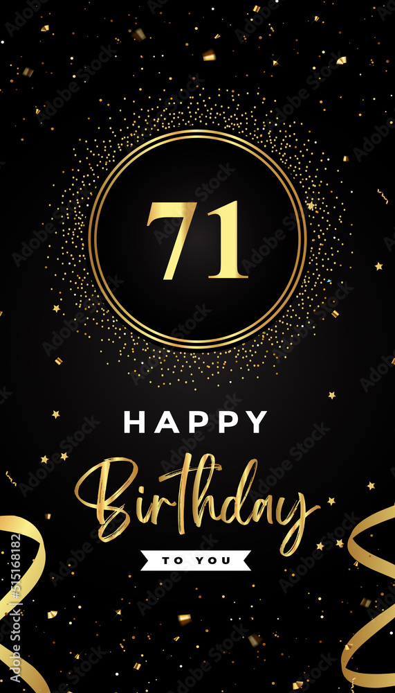 71th Birthday celebration with gold circle frames, ribbons, stars, and gold confetti glitter. Premium design for brochure, poster, leaflet, greeting card, birthday invitation, and Celebration events. 