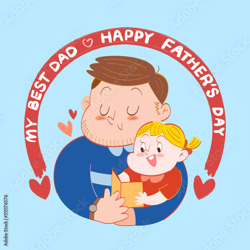 Happy family illustration and happy father's day greeting. Father happily holds his daughter on blue background.
