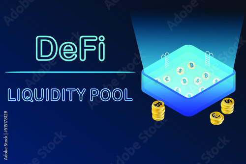 Liquidity Pools, the underlying technology behind the DeFi ecosystem. Cryptocurrencies, DeFi and Liquidity Pool neon text.