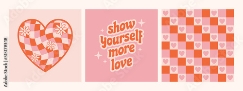 Set of retro colorful 70s poster collection with checkered background. Show yourself more love slogan. Vector illustration.