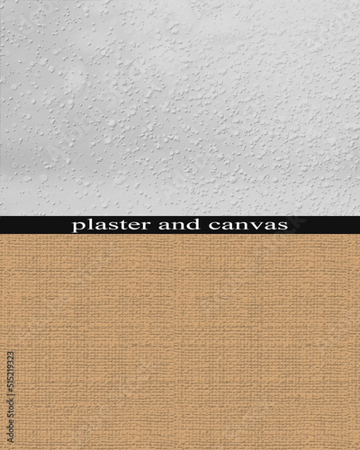 backgrounds for design : plaster and canvas, illustration imitating plastered wall and rough canvas