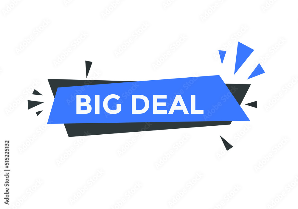 Big Deal text banner in flat style.
Big Deal text banner in flat style.