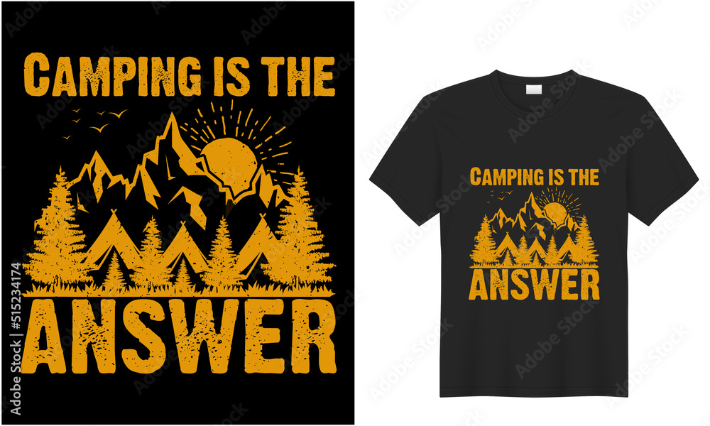 Camping Hiking quotes t shirt design 100% vector best Vector graphic for t shirt and other uses. print ready any products black background