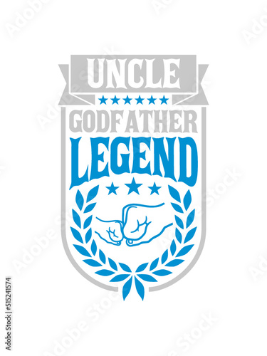 Uncle Godfather Legend Zitat 