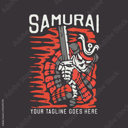 t shirt design samurai with samurai holding katana with brown background vintage illustration