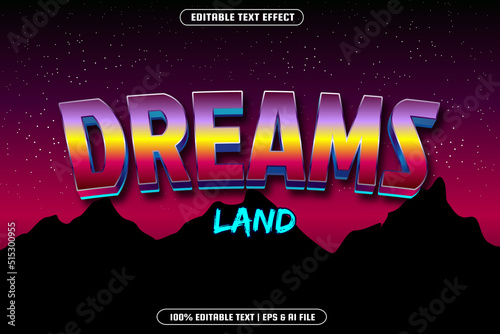Dreams land editable text effect retro style