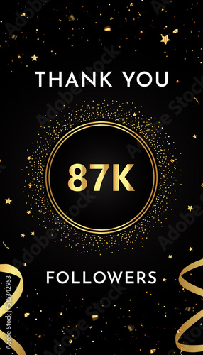 Thank you 87k or 87 thousand followers with gold glitters and confetti isolated on black background. Premium design for social sites posts, greeting card, banner, social networks, poster.