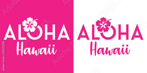 Banner con texto manuscrito Aloha Hawaii con silueta de flor de hibisco. Logo vacaciones. Vector en fondo rosa y fondo blanco