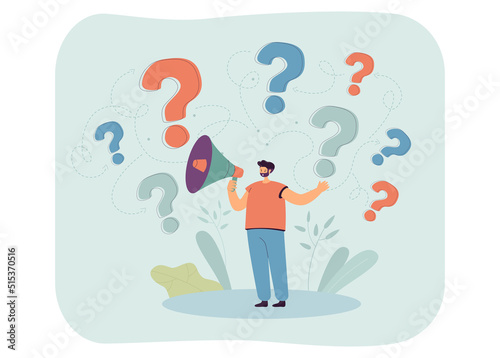 Man with loudspeaker and question marks above him. Tiny man looking for solutions to problem flat vector illustration. Inquiry, attention concept for banner, website design or landing web page
