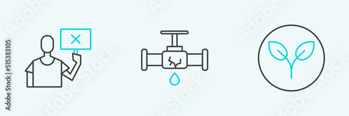 Set line Bio fuel, Nature saving protest and Broken pipe with leaking water icon. Vector