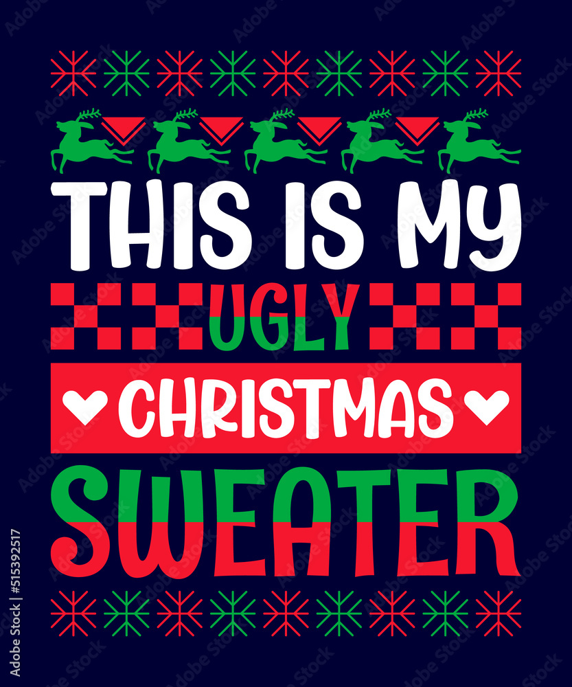 Fototapeta premium Christmas Quotes T-shirt Design Vector
