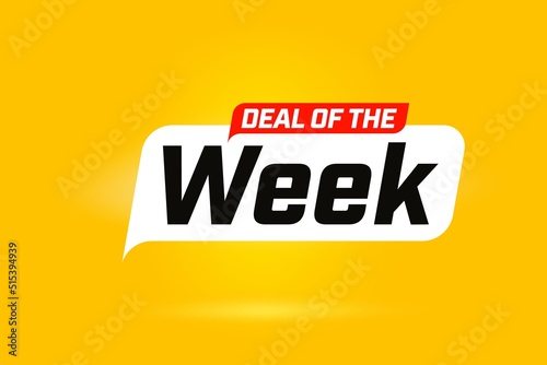 Week sale deal advertising message on banner