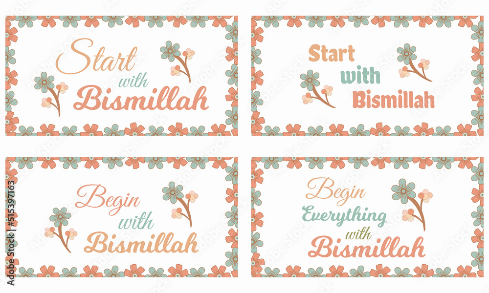 Bismillah quote lettering vector background. Start and begin everything with Bismillah quote lettering.