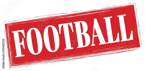 FOOTBALL text written on red stamp sign.