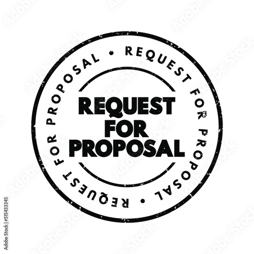 Request For Proposal - document that solicits proposal and made through a bidding process, text concept stamp