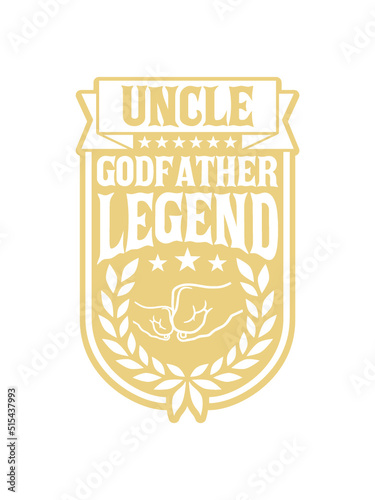 Uncle Godfather Legend Zitat 
