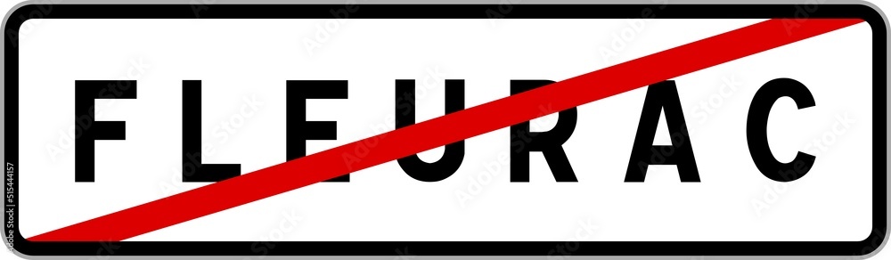 Panneau sortie ville agglomération Fleurac / Town exit sign Fleurac Panneau sortie ville agglomération Fleurac / Town exit sign Fleurac