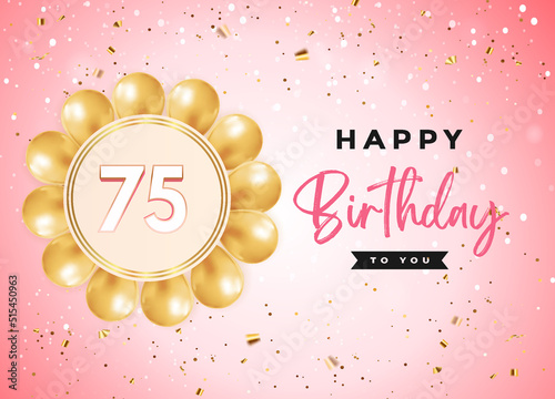 Canvas Print Happy 75th birthday with gold balloon and confetti isolated on soft pink background