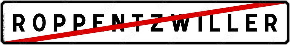 Panneau sortie ville agglomération Roppentzwiller / Town exit sign Roppentzwiller Panneau sortie ville agglomération Roppentzwiller / Town exit sign Roppentzwiller