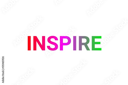 Inspire colorful typography isolated on white background
