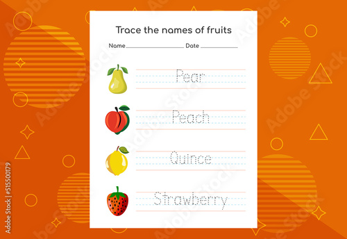 Trace the names of fruits. Handwriting practice for preschool kids.