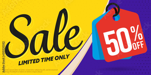 Sale with 50 percent off limited time only banner