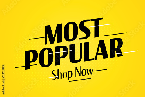 Sale banner for most popular product or service advertising