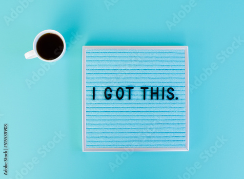 Fotografía Morning motivation - I got this