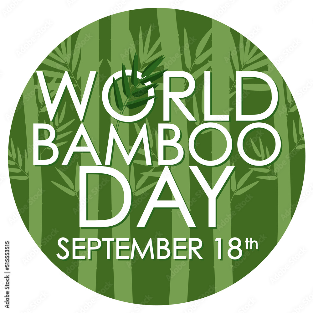 Fototapeta premium World Bamboo Day September 18